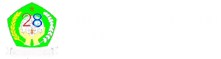SMK 28 PETANAHAN KEBUMEN